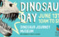 Dinosaur Day returns June 13 to Dinosaur Journey